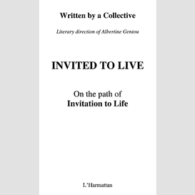 Invited to live
