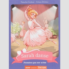 Sarah danse premiers pas sur scene