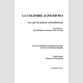 La colombie aujourd'hui