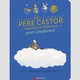 Pere castor raconte ses histoires + dc