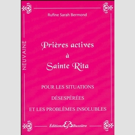 Prieres actives ste rita situations dese