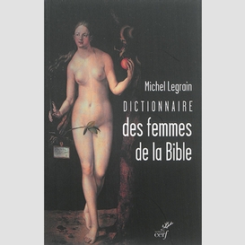 Dictionnaire des femmes de la bible