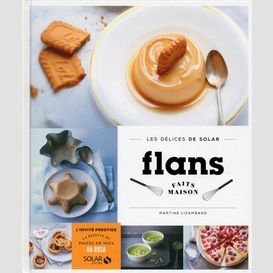 Flans faits maison