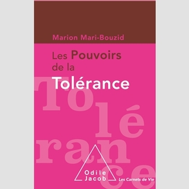 Les pouvoirs de la tolérance