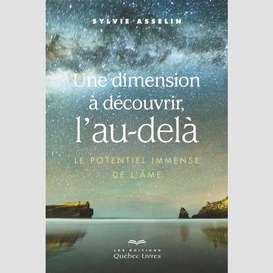 Dimension a decouvrir l'au-dela