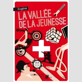 Vallee de la jeunesse (la)