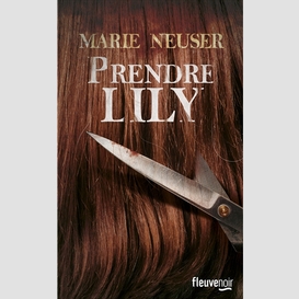 Prendre lily