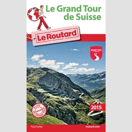Grand tour de suisse (le)