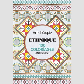 Ethnique 100 coloriages