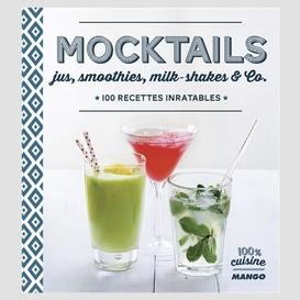 Mocktails -jus smoothies milk-shakes