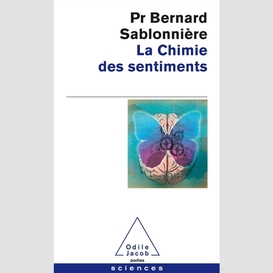 Chimie des sentiments (la)