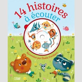 14 histoires a ecouter  +cd