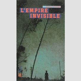 Empire invisible (l')                pch