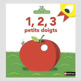 1 2 3 petits doigts