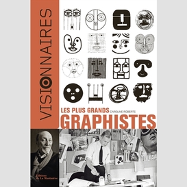 Plus grands graphistes visionnaires (les