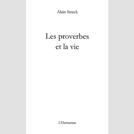 Les proverbes et la vie