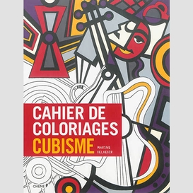 Cahier de coloriages cubisme