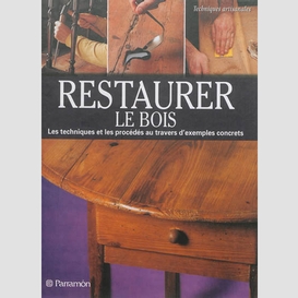 Restaurer le bois