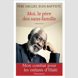 Moi le pere des sans-famille