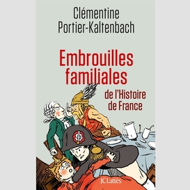 Embrouilles familiales