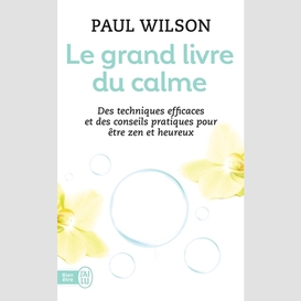 Grand livre du calme (le)