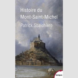 Histoire du mont saint-michel