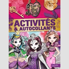 Activites et autocollants ever after hig