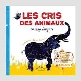 Cris des animaux en cinq langues (les)