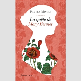 Quete de mary bennet (la)