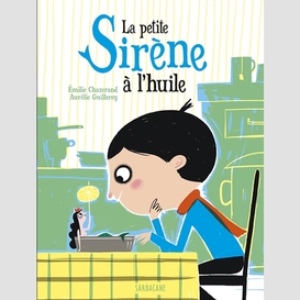 Petite sirene a l'huile (la)