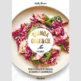 Quinoa orge et cie