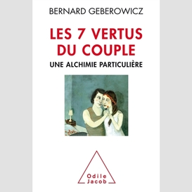 Les 7 vertus du couple