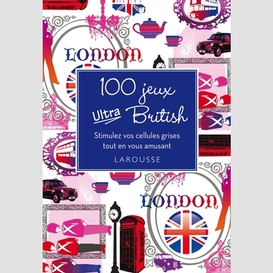 100 jeux ultra british