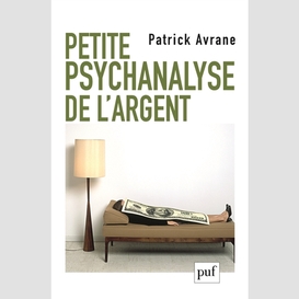 Petite psychanalyse de l'argent