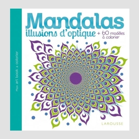 Mandalas illusions d'optique +60 modeles