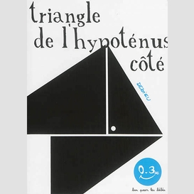 Triangle de l'hypotenuse cote