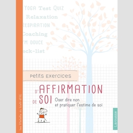 Petits exercices d'affirmation de soi