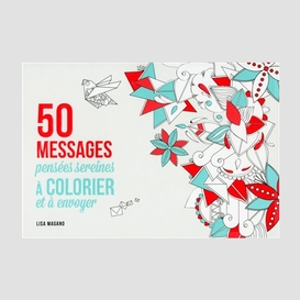 50 messages pensees sereines colorier