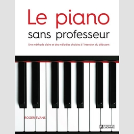 Piano sans professeur (le)