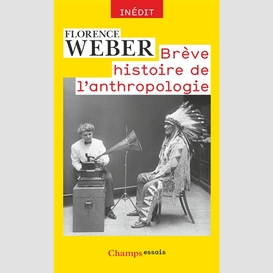 Breve histoire de l'anthropologie