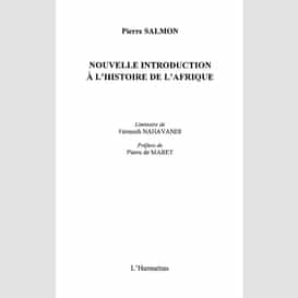 Nouvelle introduction à l'histoire de l'afrique