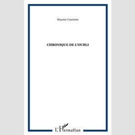 Chronique de l'oubli