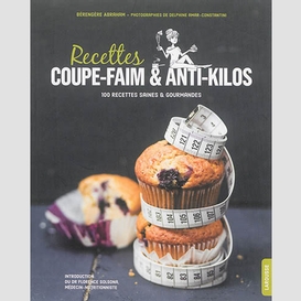 Recettes coupe-faim et anti-kilos