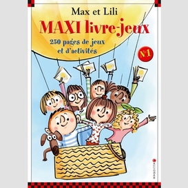 Maxi livre jeux max et lili t.1