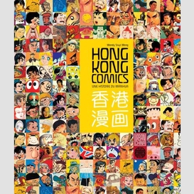 Hong kong comics  une histoire du manga