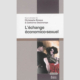 Echange economico-sexuel (l')