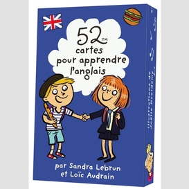 52 cartes pour apprendre l'anglais