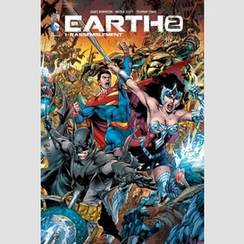 Earth-2 t.1  rassemblement