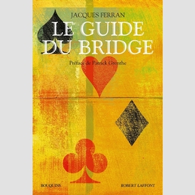 Guide du bridge -le