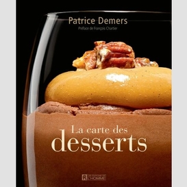 Carte des desserts (la)